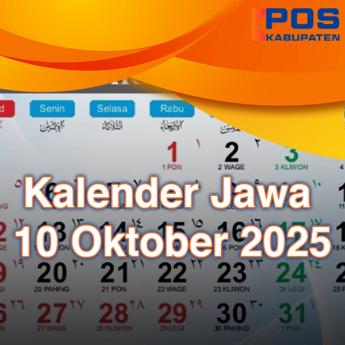 Kalender Jawa dan Primbon Hari Ini 10 Oktober 2025