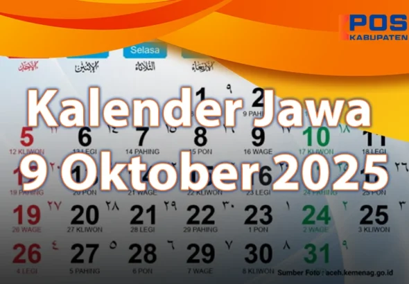 Kalender Jawa dan Primbon Hari Ini 9 Oktober 2025