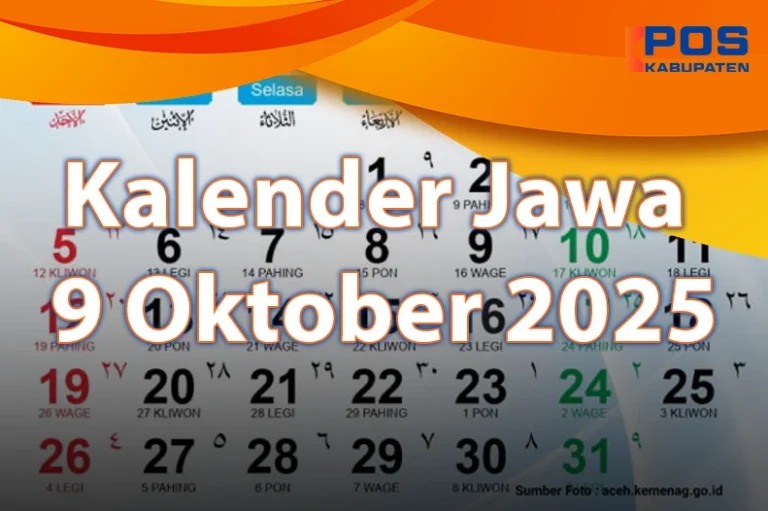Kalender Jawa dan Primbon Hari Ini 9 Oktober 2025