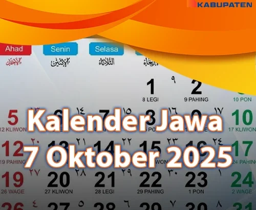 Kalender Jawa & Primbon Hari Ini, 7 Oktober 2025